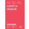 Mindset. O noua psihologie a succesului. Editia a II-a - Carol S. Dweck