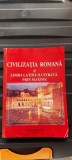 Cumpara ieftin CIVILIZATIA ROMANA SI Limba Latina Ilustrata Prin Maxime APSAN , PISTOL