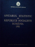 Anuarul statistic al Republicii Socialiste Romania 1981 (1981)