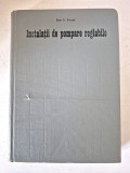 Instalatii de pompare reglabile &ndash; Ion I. Ionel (Editura Tehnica, 1976)