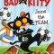 Bad Kitty Joins the Team