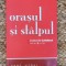ORASUL SI STALPUL-GORE VIDAL