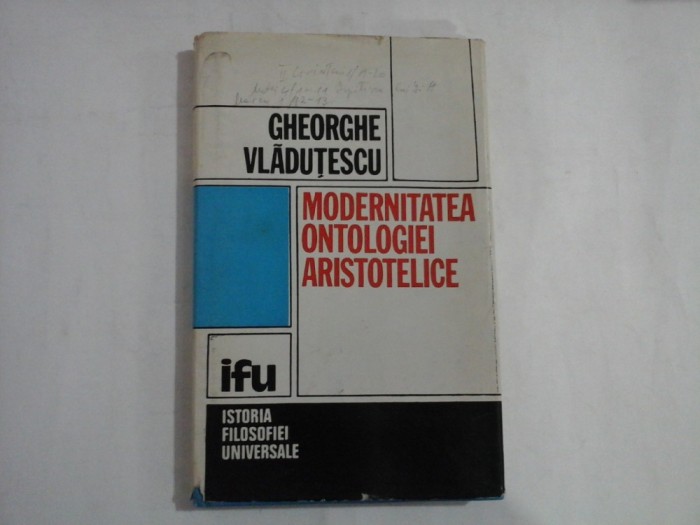 MODERNITATEA ONTOLOGIEI ARISTOTELICE - Gheorghe VLADUTESCU