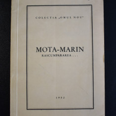 Colectia Omul Nou - Mota - Marin Rascumpararea - Miscarea Legionara 1952