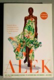 Alek. My Life from Sudanese Refugee to International Supermodel - Alek Wek