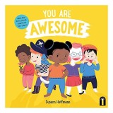 Carte ilustrata You Are Awesome! pentru copii 9-12 ani despre incredere si potential