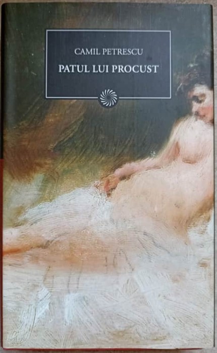 PATUL LUI PROCUST-CAMIL PETRESCU-278426