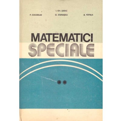 colectiv - Matematici speciale. Volumul II - 136120 foto