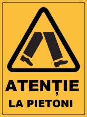 Placuta atentie la pietoni foto