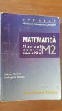 Matematica M2. Manual pentru clasa 11- Marius Burtea, Georgeta Burtea