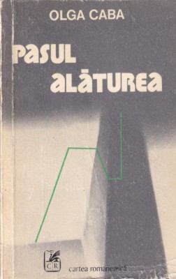 Olga Caba - Pasul alaturea foto