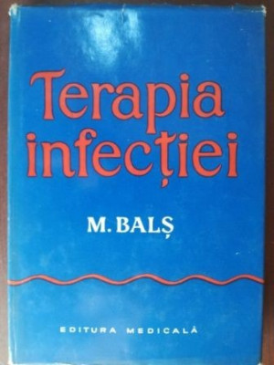 Terapia infectiei- M. Bals foto