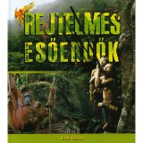 Rejtelmes esőerdők - Bak&oacute; Kriszti&aacute;n