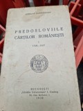 Predosloviile Cartilor Romanesti. Vol.I 1508-1647 - Aurelian Sacerdoteanu