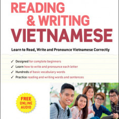 Reading and Writing Vietnamese: A Workbook for Beginners (with Free Downloadable Flash Cards and Online Audio)