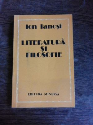 LITERATURA SI FILOSOFIE - ION IANOSI foto