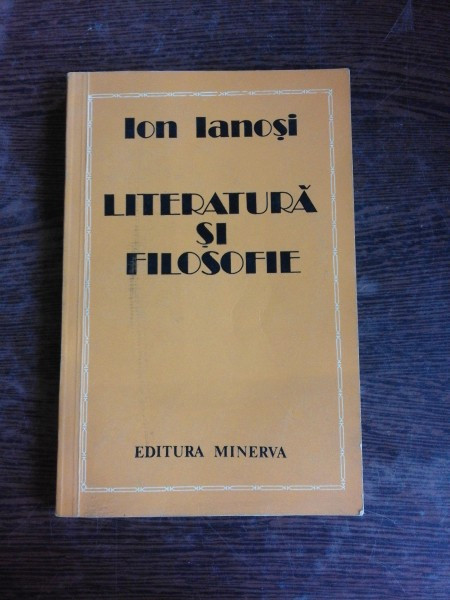 LITERATURA SI FILOSOFIE - ION IANOSI