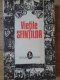 Vietile Sfintilor Vol. 1, Al. Lascarov Moldovanu, 1992, Artemis, Carte Crestinism, Religioasa, Romana
