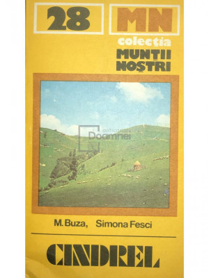 M. Buza - Munții Cindrel (editia 1983) foto