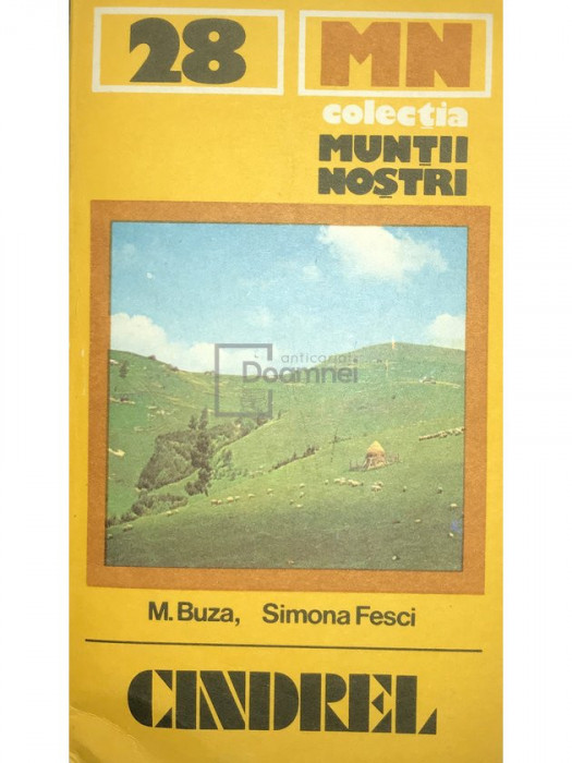 M. Buza - Munții Cindrel (editia 1983)