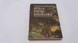 BATALIA PENTRU GUADALCANAL-SAMUEL B.GRIFFITH II RF14/0