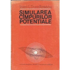Simularea campurilor potentiale - Ioan I. Dumitrescu