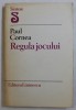 REGULA JOCULUI de PAUL CORNEA , 1980 , DEDICATIE*