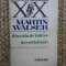 MARTIN WALSER - DINCOLO DE IUBIRE * UN CAL HAITUIT