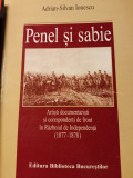 PENEL SI SABIE - ADRIAN SILVAN IONESCU, ED BIBLIOTECA BUCURESTILOR 2002,320 P