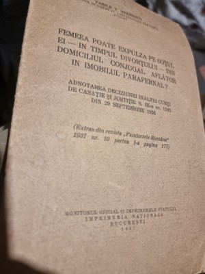 Vasile V. Stanescu - Femeia poate expulza pe sotul ei - in timpul divortului- din domiciliul conjugal aflat in imobilul parafernal? Pandectele Romane foto