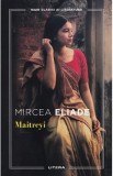 Maitreyi - Mircea Eliade