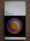 Marcel Brion - Arta abstracta