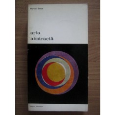 Marcel Brion - Arta abstracta