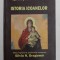 MELCHISEDEC , EPISCOPUL ROMANULUI , ISTORIA ICOANELOR , editie ingrijita de SILVIU N. DRAGOMIR , 2017