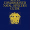 Newly Commissioned Naval Officer&#039;s Guide, Hardcover/Cdr Fred W. Kacher Usn