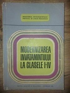 Modernizarea invatamantului la clasele 1-4 Stanciu Stoian,Paul Popescu Neveanu foto