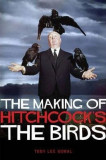The Making of Hitchcock&#039;s The Birds | Tony Lee Moral