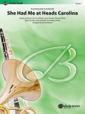 She Had Me at Heads Carolina: Conductor Score &amp; Parts