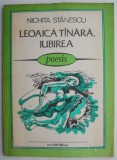 Leoaica tanara, iubirea &ndash; Nichita Stanescu