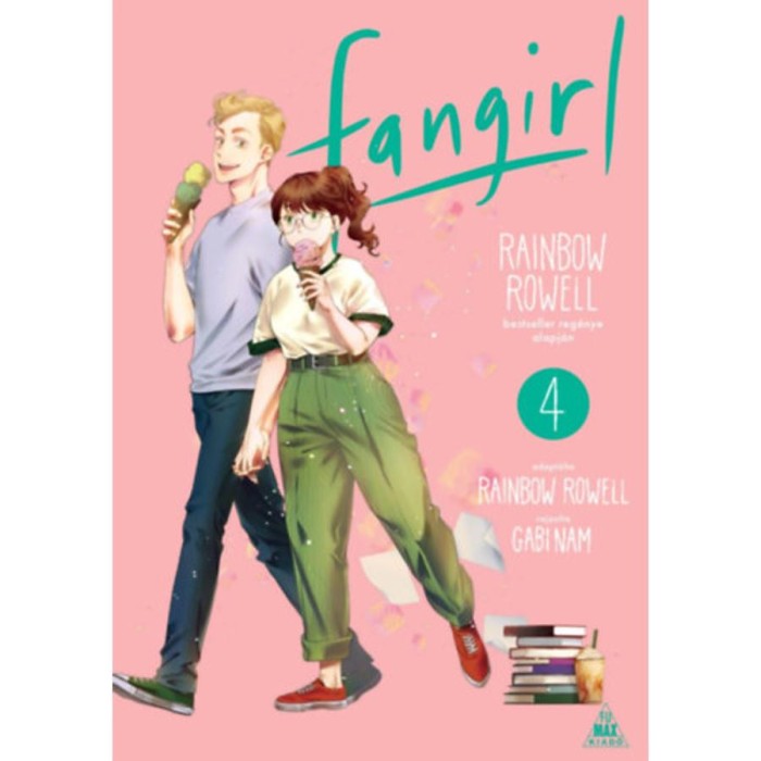 Rainbow Rowell: Fangirl 4. manga - Rainbow Rowell