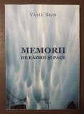 Vasile Savin - Memorii de război și pace