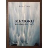 Vasile Savin - Memorii de război și pace