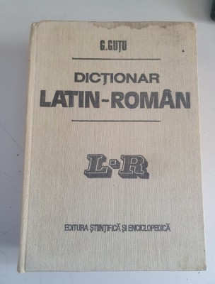 G. Gutu - Dictionar latin - roman - 1983 foto