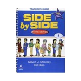 Side by Side Extra 1 Teacher&#039;s Guide with Multilevel Activities - Steven J. Molinsky, Bill Bliss