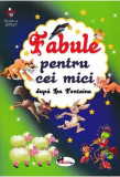 Cumpara ieftin Fabule pentru cei mici | Jean De La Fontaine, Aramis