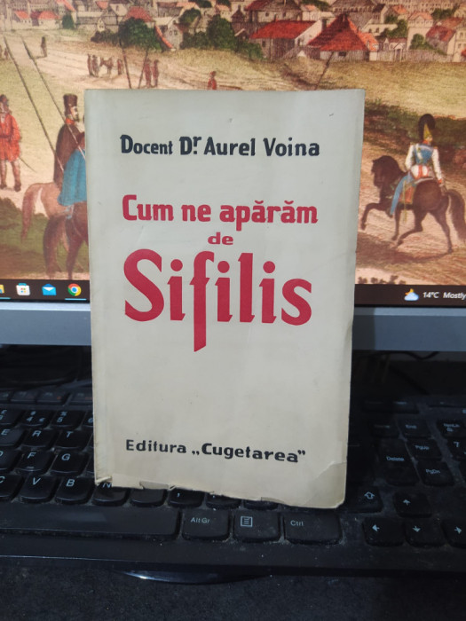 Cum ne apărăm de sifilis, Aurel Voina, timbre fiscale, Cugetarea, Buc. 1940, 089