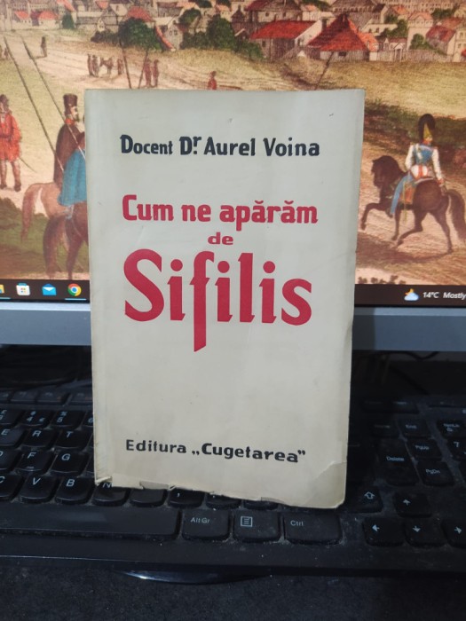 Cum ne apărăm de sifilis, Aurel Voina, timbre fiscale, Cugetarea, Buc. 1940, 062