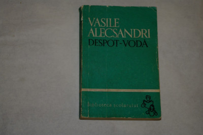 Despot Voda - Vasile Alecsandri - 1966 foto