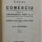 CODUL DE COMERCIU ADNOTAT CU JURISPRUDENTA PANA LA ZI de M.A . DUMITRESCU , VOLUMUL I -1926