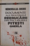 Documente ale procesului reeducarii din inchisorile Pitesti, Gherla (coperta putin uzata)